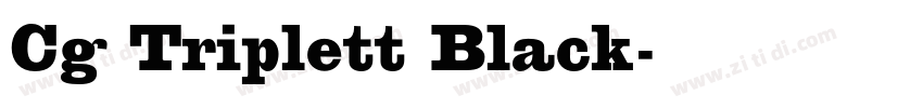 Cg Triplett Black字体转换 Cg Triplett Black字体转换